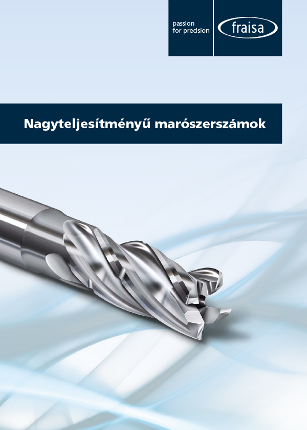 Nagyteljesítményű marószerszámok 2024