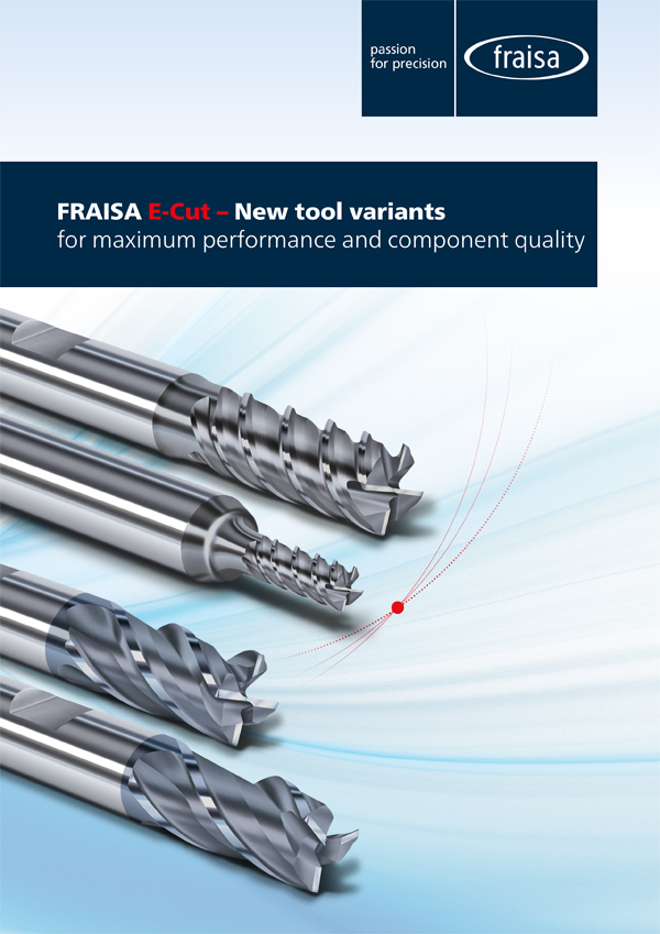 FRAISA E-Cut – New tool variants