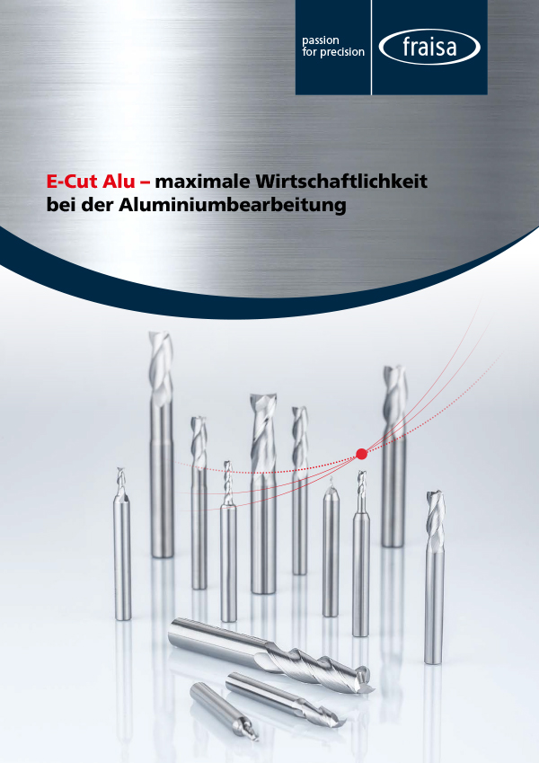 E-Cut Alu – maximale Wirtschaftlichkeit bei der Aluminiumbearbeitung