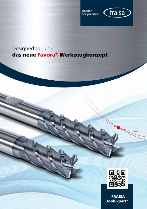 Designed to run – das neue Favora®-Werkzeugkonzept