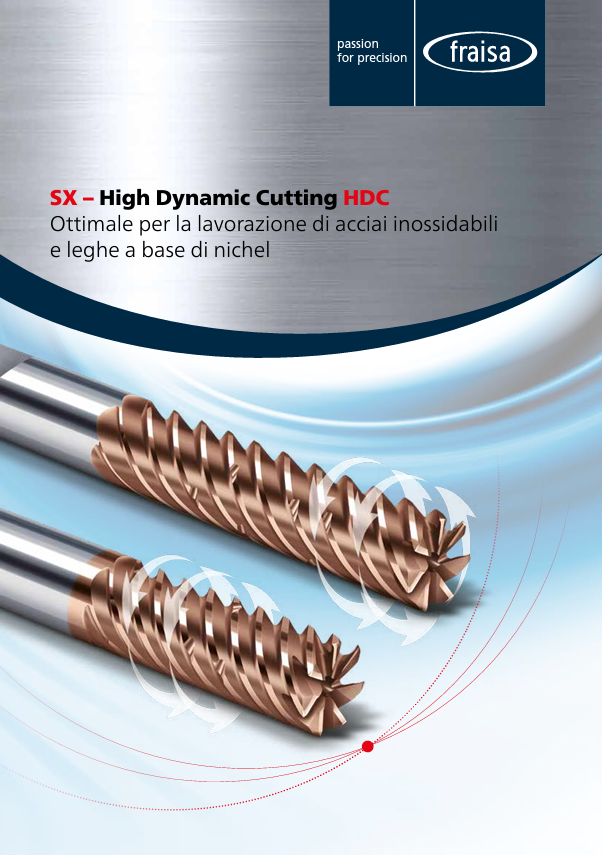SX – High Dynamic Cutting HDC